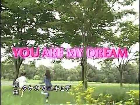 YOU ARE MY DREAM【PV VERSION②】 – 佐久間信子、中田あすみ