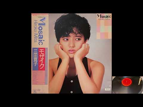 三田寛子 / Mosaic