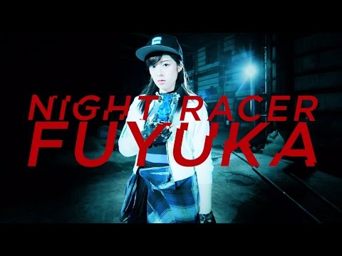 欅坂46 齋藤冬優花 『NIGHT RACER FUYUKA』