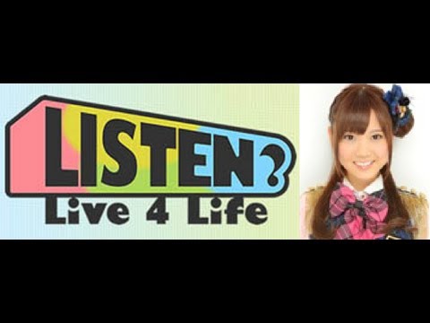 2013年03月06日 リッスン?~Live 4 Life~火曜日 AKB48 仲俣汐里