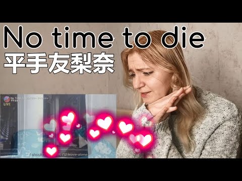 平手友梨奈 – No time to die |Live Reaction/リアクション/海外の反応|