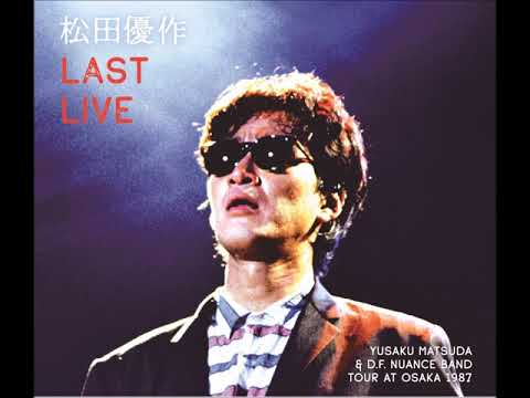 松田優作/LAST LIVE
