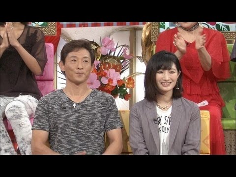 武田梨奈 今でも父と一緒に全裸で入浴 ダウンタウンDX
