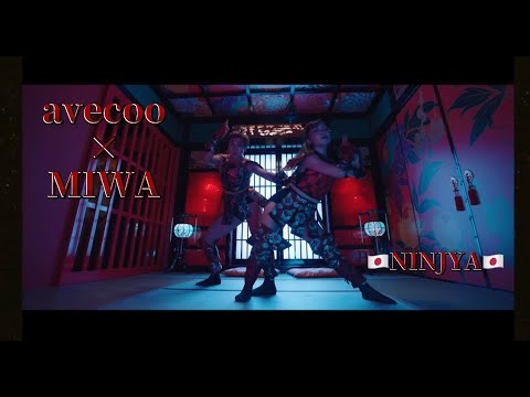 【NINJYA】avecoo×MIWA