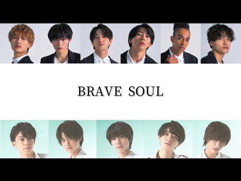 BRAVE SOUL / Aぇ! group, Lil かんさい【歌割】