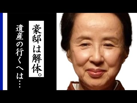 八千草の国籍、壮絶な最後や莫大な遺産が凄すぎた…闘病生活、耳を疑う愛犬がみせたある行動とは…