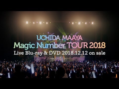 内田真礼『「Magic Number」TOUR 2018』 Blu-ray&DVD ダイジェストPV