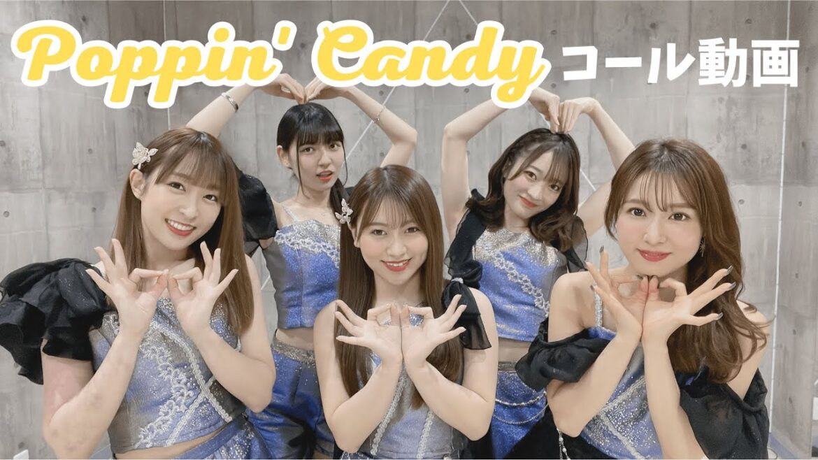 【コール動画】Poppin’ Candy / Waltetto