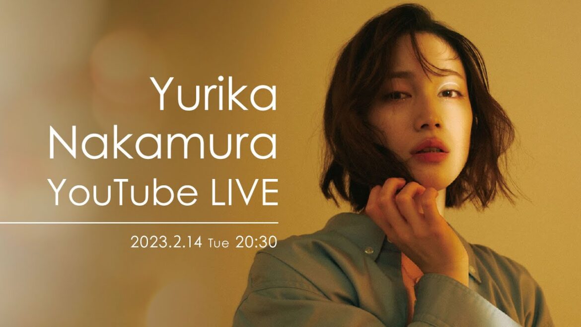 【2月14日 20:30】中村ゆりか YouTube LIVE🌙