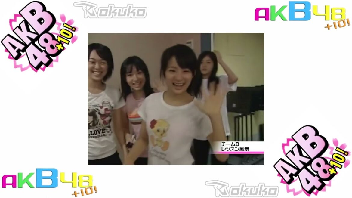 AKB48 +10 ๐ TEAM B Member Training ๐
