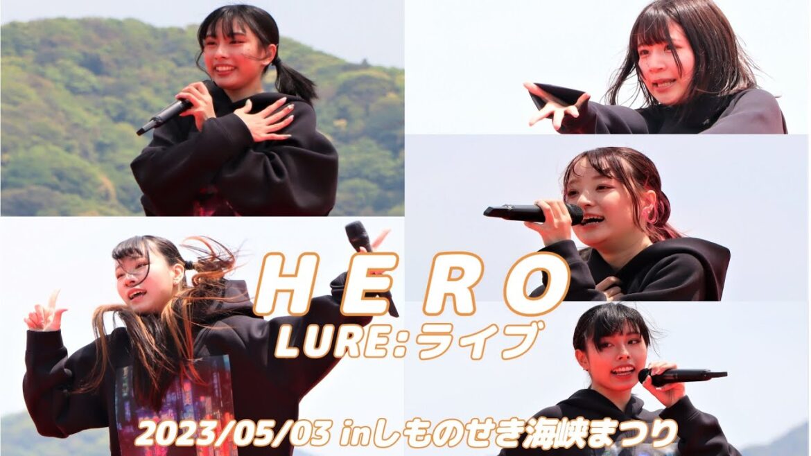 2023/05/03 LUREライブ HERO (歌詞入り)作詞作曲:METROSCAPE