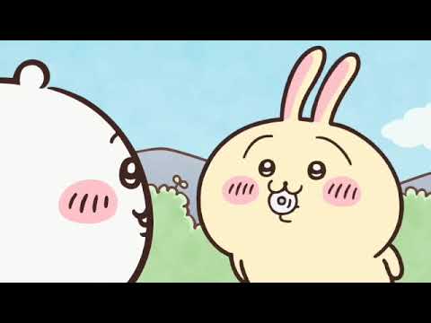 【ちいかわ】ちいかわアニメ うさぎの奇声!奇行!特集