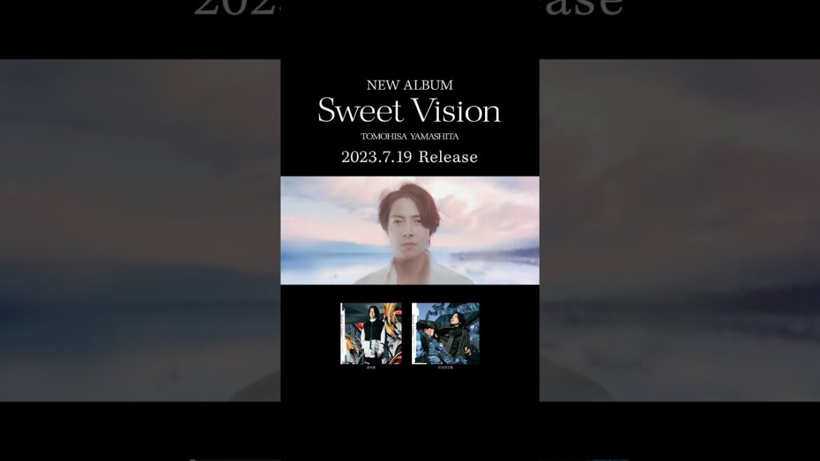 TOMOHISA YAMASHITA ‘Sweet Vision’ ALBUM TEASER #shorts