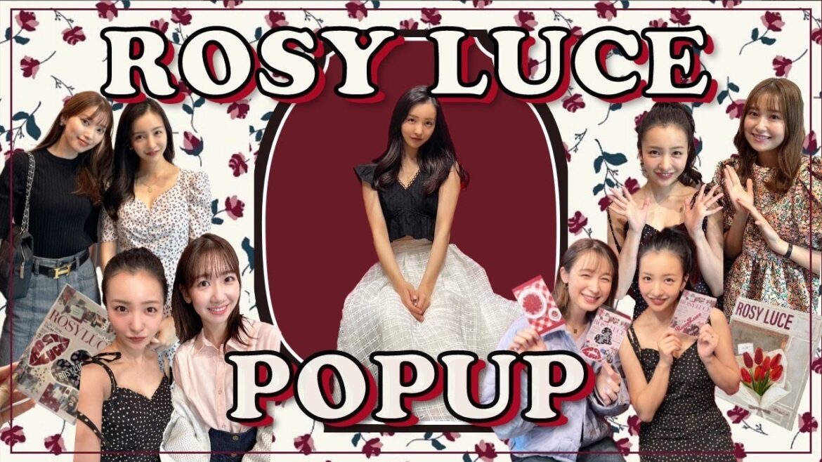 【大盛況】🔥Rosy Luce表参道POPUPの怒涛の3日間の様子をお届け❤️🔥大阪popupに向けて予習してきてね🌹【Rosy luce】