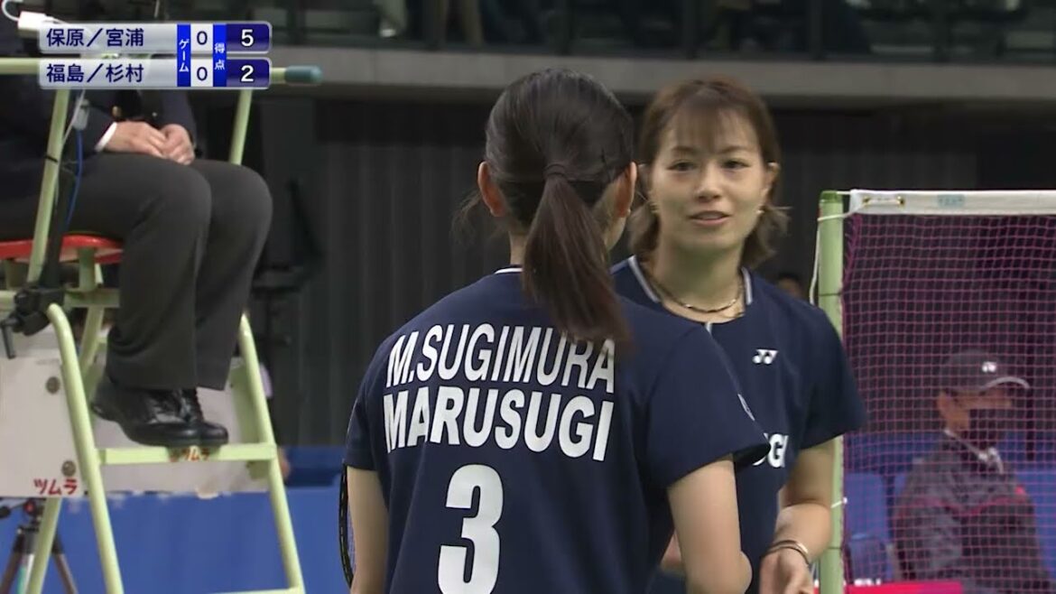 【全日本総合バドミントン選手権2021】 女子ダブルス準決勝 福島 由紀・杉村 南美(丸杉)×保原 彩夏・宮浦 玲奈(ヨネックス) ハイライト 女子ダブルス準決勝