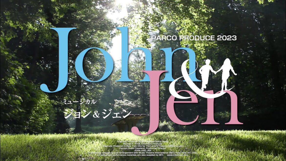 ミュージカル「ジョン&ジェン」ティザー