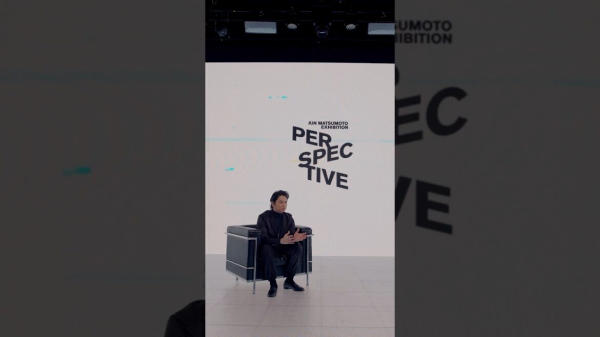 JUN MATSUMOTO EXHIBITION「PERSPECTIVE ‐時をつなぐ眼差し‐」Shorts #2