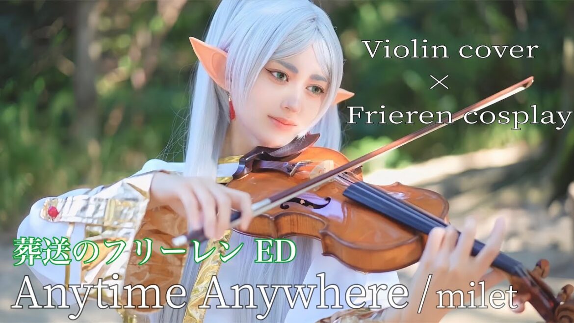 【 葬送のフリーレン ED – Frieren 】Anytime Anywhere / milet コスプレしてヴァイオリン弾いてみた 【Violin cover & Cosplay】