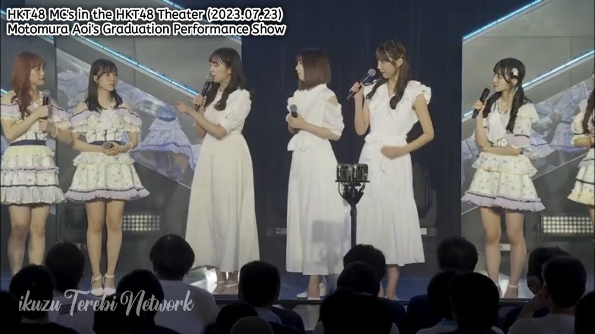 HKT48 MC’s in the HKT48 Theater (2023.07.23) – Motomura Aoi’s Graduation Performance Show