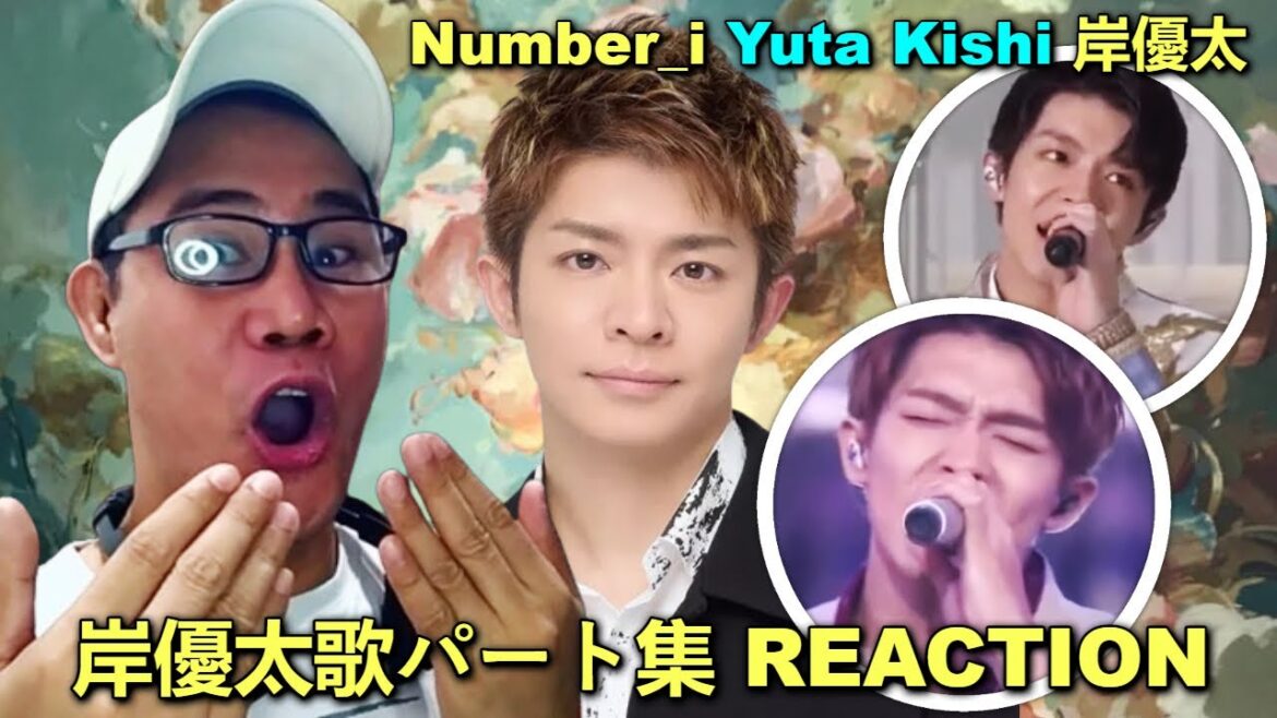 Number_i Yuta Kishi 岸優太 – 岸優太歌パート集 REACTION