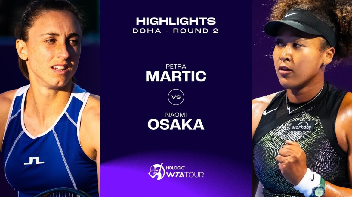 Petra Martic vs. Naomi Osaka | 2024 Doha Round 2 | WTA Match Highlights