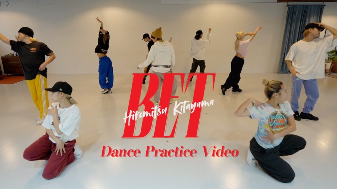 Hiromitsu Kitayama – BET (Dance Practice Video)