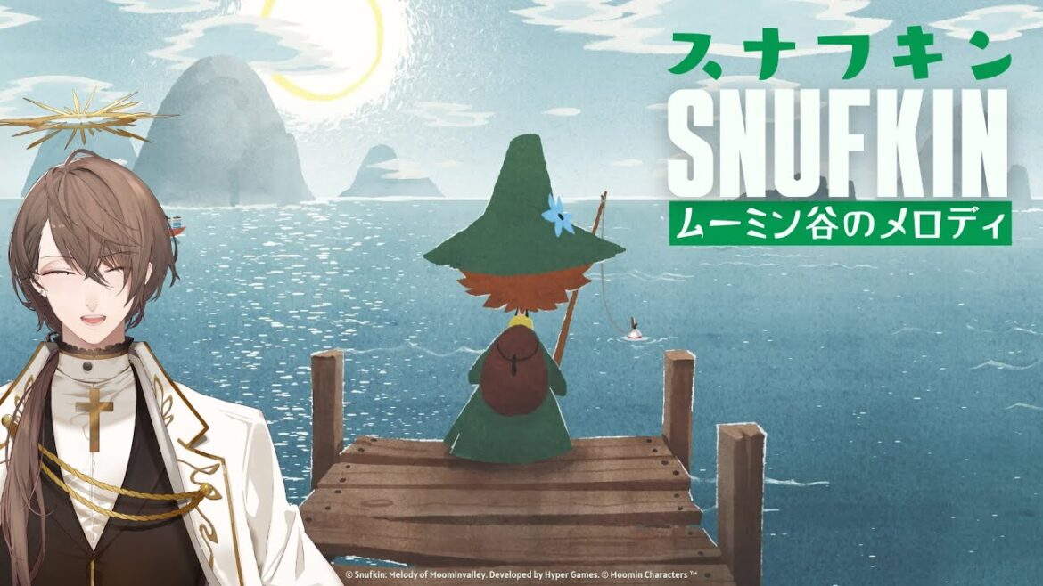 【スナフキン:ムーミン谷のメロディ】私の目の黒いうちは、この谷に公園は作らせない。【にじさんじ/加賀美ハヤト】