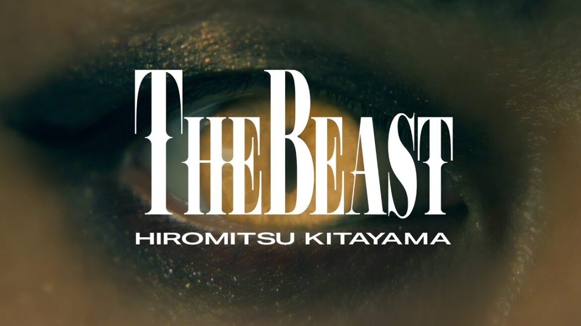 Hiromitsu Kitayama – THE BEAST (Official Music Video)
