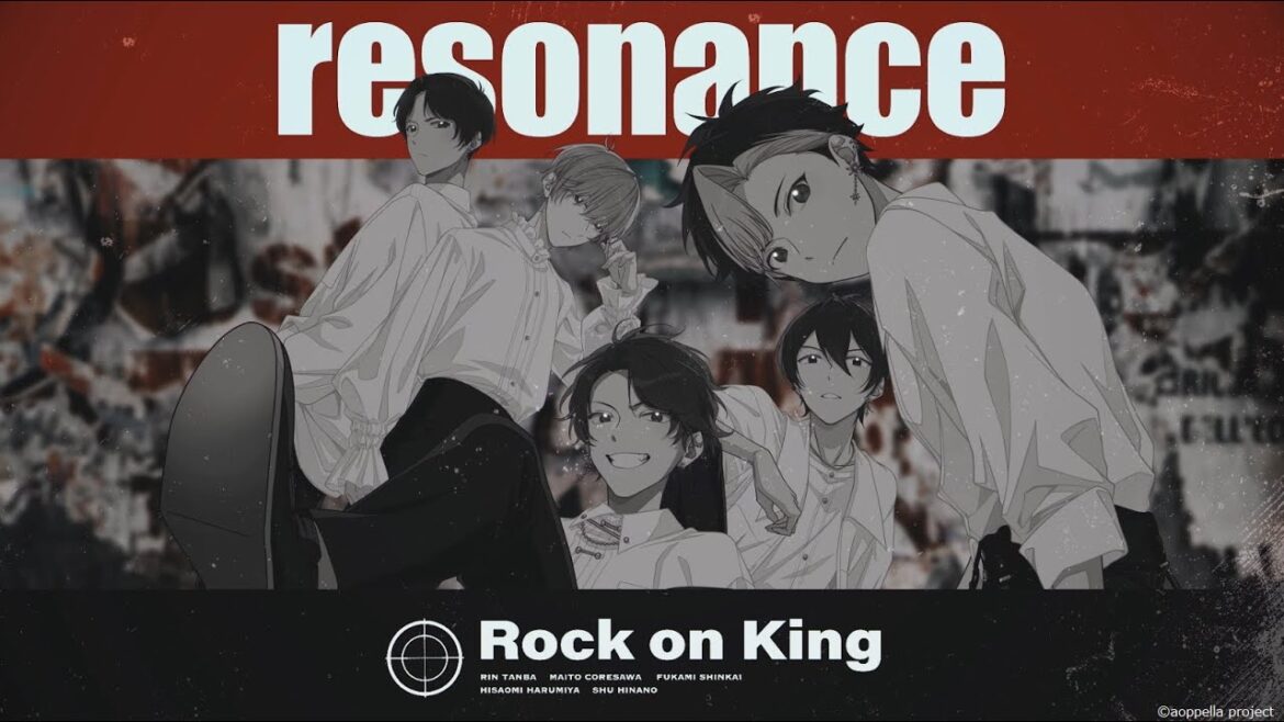 【声優アカペラ】17人シャッフル楽曲 Rock on King「resonance」フルMV【アオペラ MV】