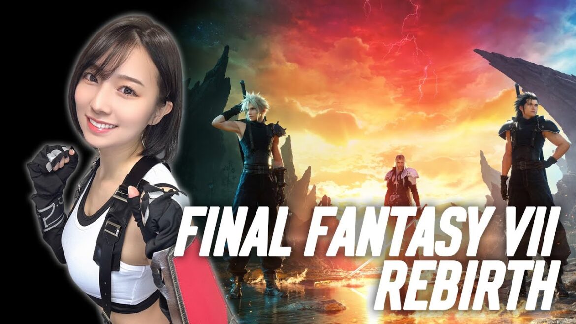 【FF7Rebirth #15】FF7リバースを実況プレイ【安部若菜/FINAL FANTASY VII】