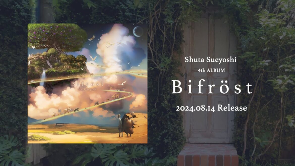 Shuta Sueyoshi 4th Album 「Bifröst」 クロスフェード