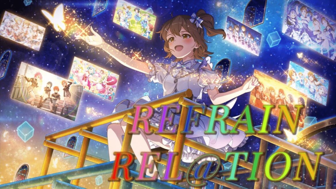【ミリシタ】REFRAIN REL@TION