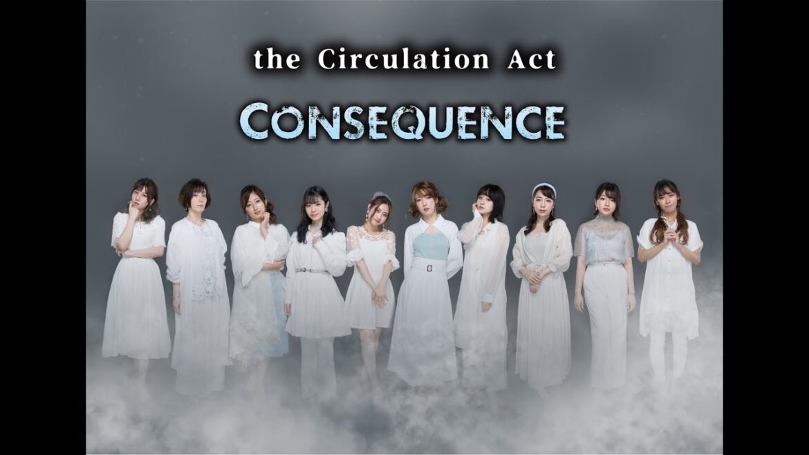 the Circulation ACT #3『Consequence』【期間限定公開】