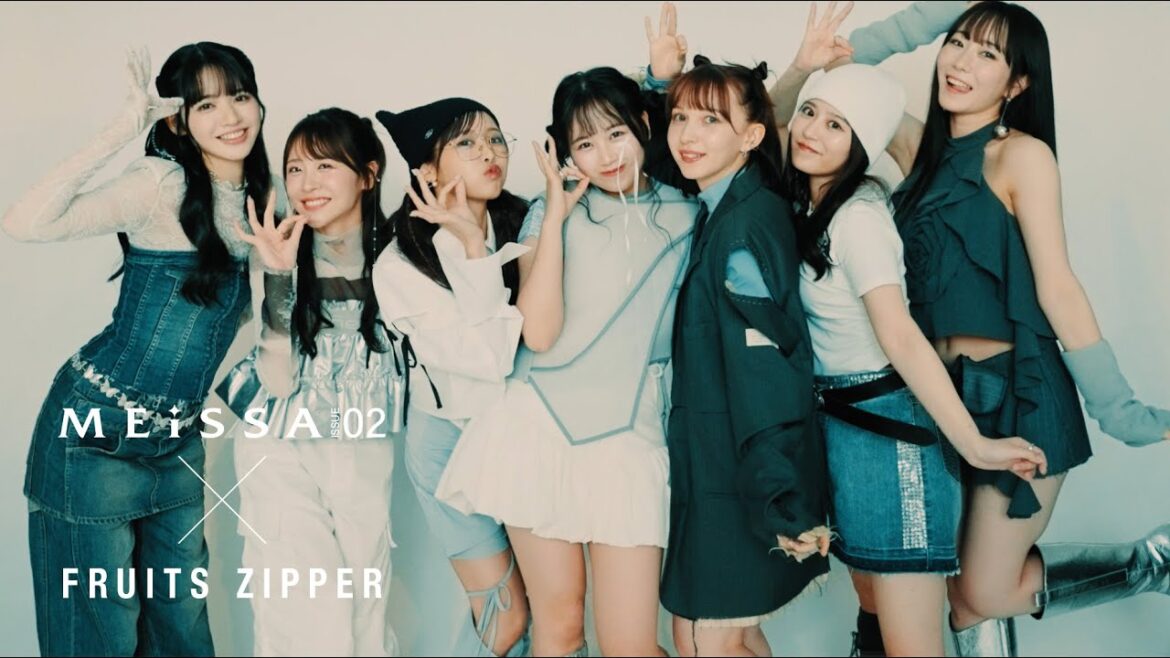 FRUITS ZIPPER インタビューMOVIE|MEiSSA ISSUE2