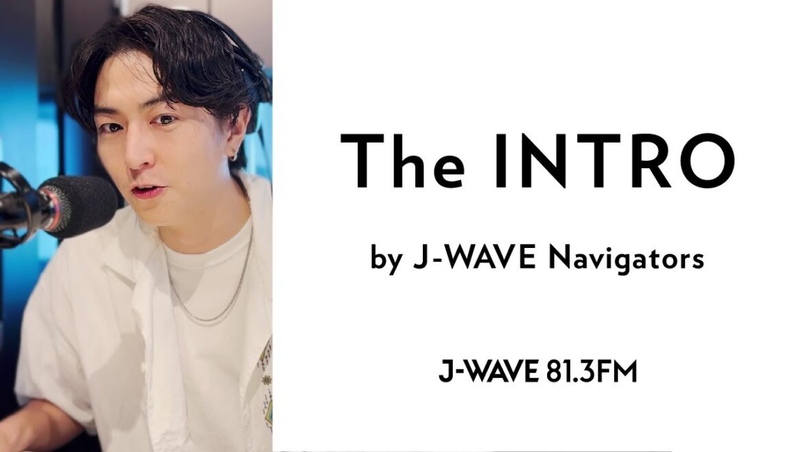 稲葉友 / The INTRO by J-WAVE Navigators
