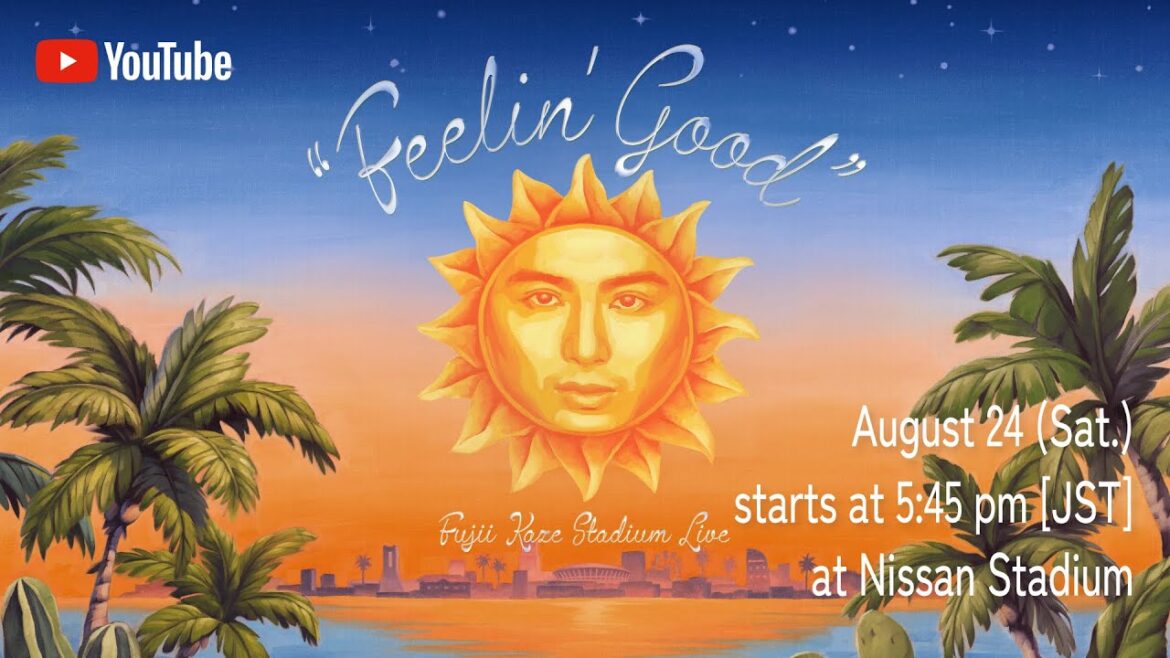Fujii Kaze Stadium Live “Feelin’ Good”