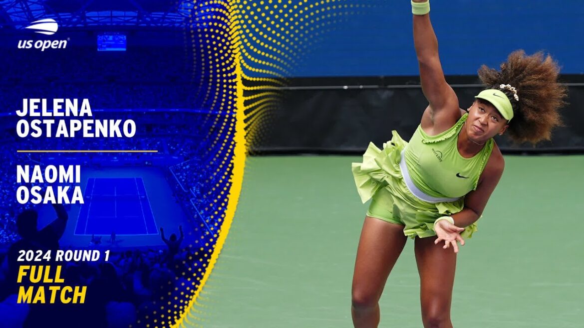 Jelena Ostapenko vs. Naomi Osaka Full Match | 2024 US Open Round 1