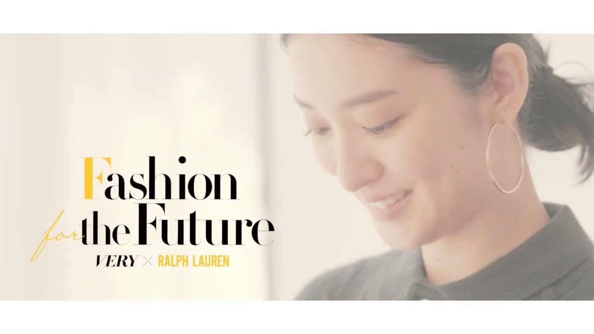【武井咲さん×寺井正幸さん対談】 Fashion for the Futureーオシャレが地球を救う、そんな素敵な時代がやってきた!ーPresented by RALPH LAUREN