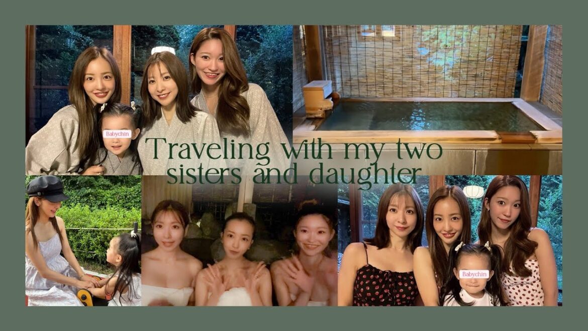 【4姉妹?】👯♀️💕リアル妹と義理妹と娘と温泉旅行♨️【なるっぴ誕生日🎂】