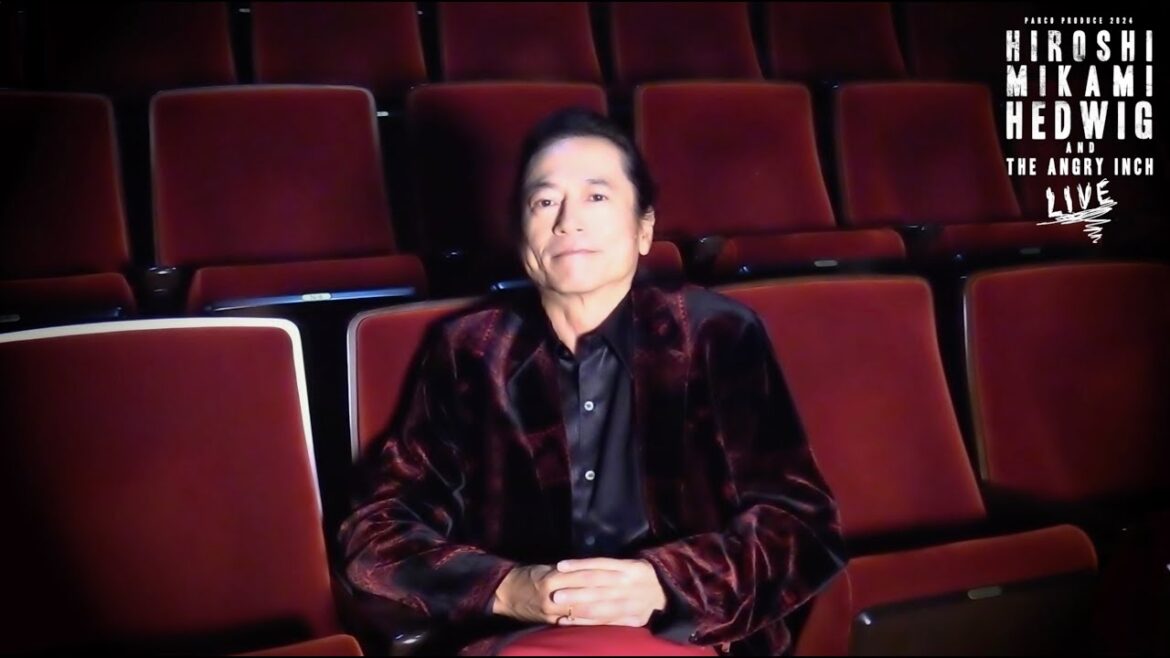 HIROSHI MIKAMI/HEDWIG AND THE ANGRY INCH【LIVE】三上博史コメントmovie