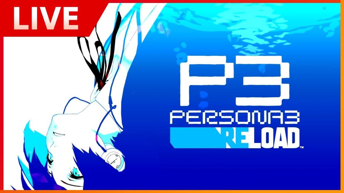 【完全初見】ペルソナ3 リロード実況!!ネタバレ注意【P3r】 #3