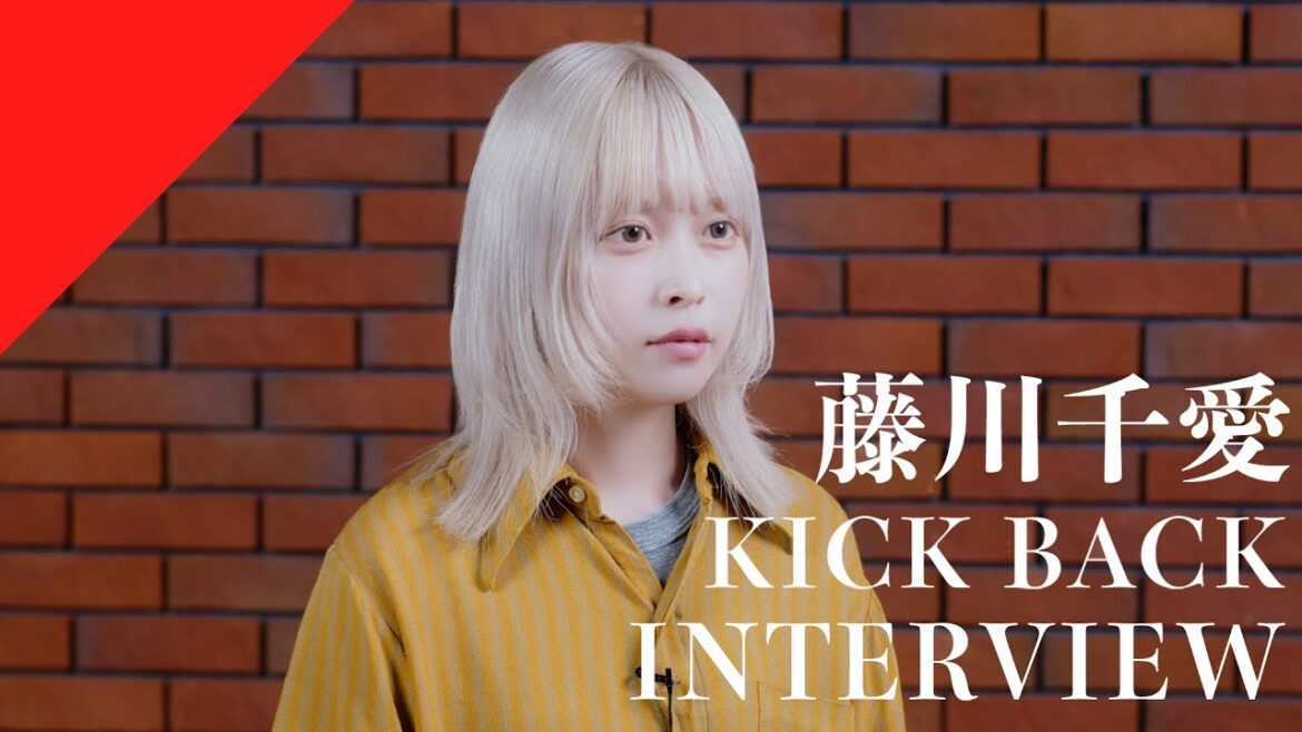 【INTERVIEW】藤川千愛 – KICK BACK from CrosSing/TVアニメ「チェンソーマン」OPテーマ