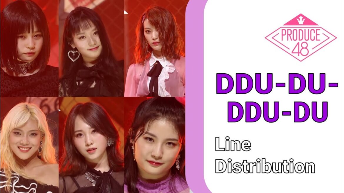 Produce 48 – DDU-DU-DDU-DU (Line Distribution)