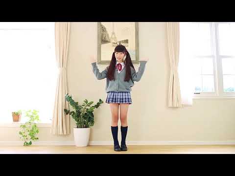 今好きになる「踊ってみた」 佐々木桃華