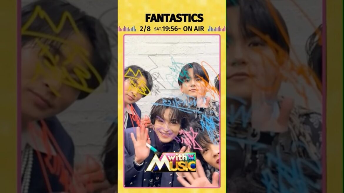 【FANTASTICSからサイン動画が到着】「with MUSIC」2/8(土)19時56分放送📺#withMUSIC #FANTASTICS#shorts