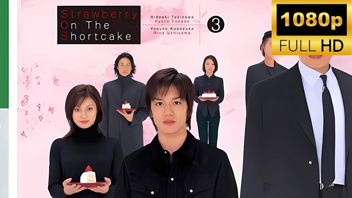 ドラマ『ストロベリー・オンザ・ショートケーキ』1話 🍓💖✨ Strawberry on the Shortcake (2001)