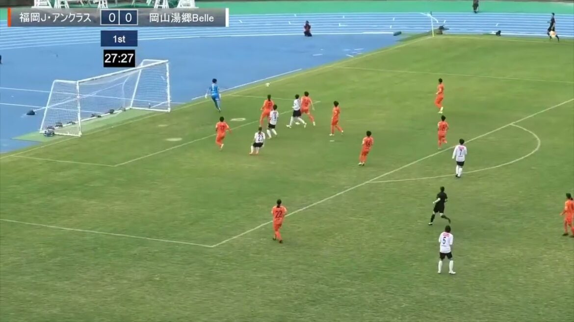ハイライト【第 14 節】福岡J・アンクラス vs 岡山湯郷Belle プレナスなでしこリーグ2部 2024スタメン概要欄掲載
