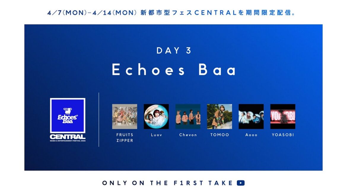 【DAY3】 4/6(SUN) – Echoes Baa