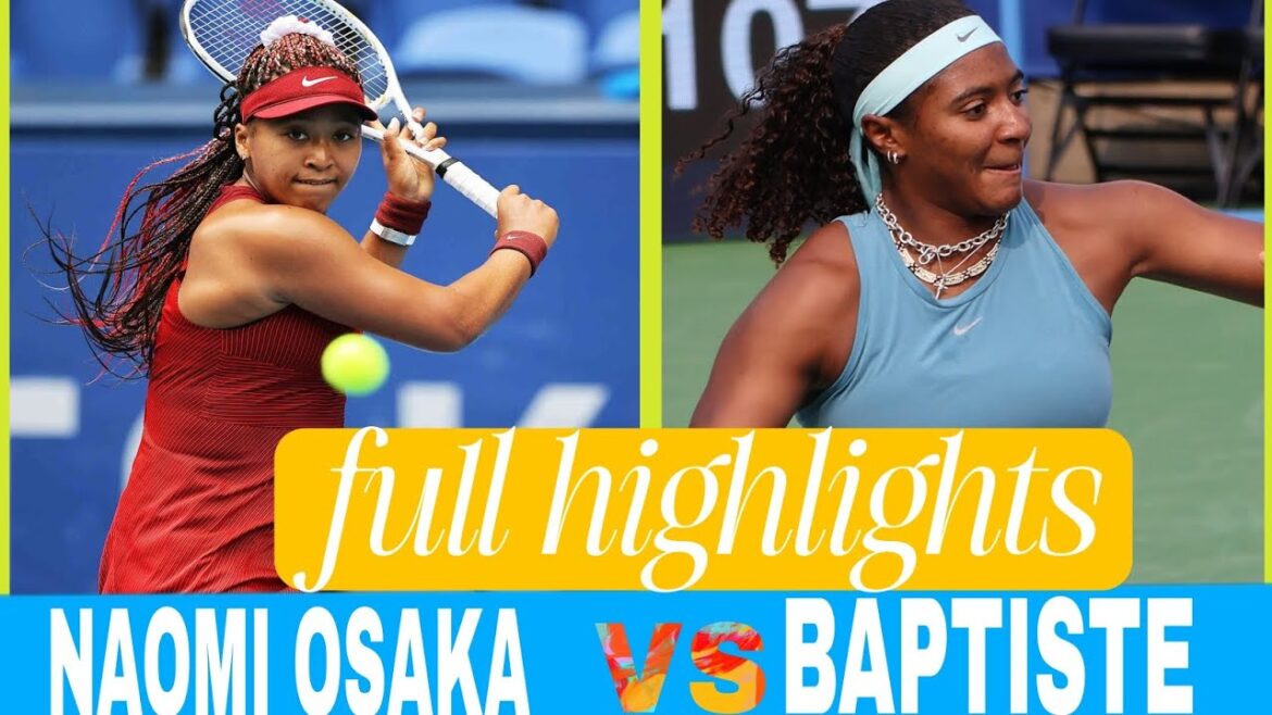 Naomi Osaka 大坂 なおみ vs Hailey Baptiste Full Highlights | Tennis 2025 (HD)