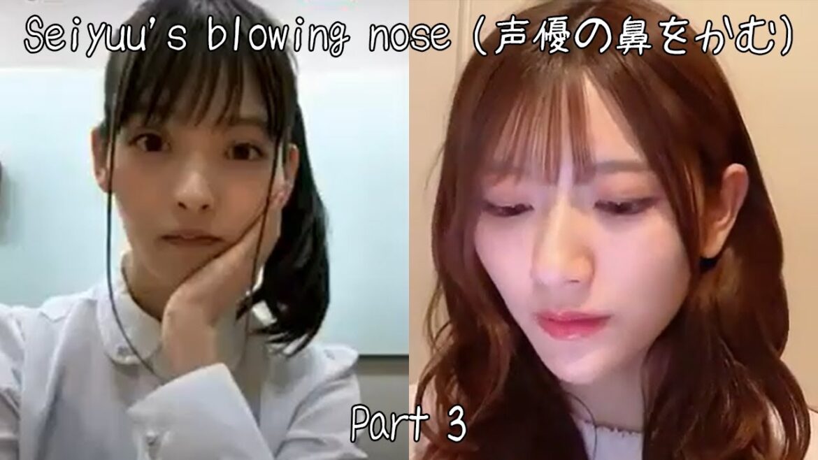 Seiyuu’s blowing nose part 3 (声優の鼻をかむ3)
